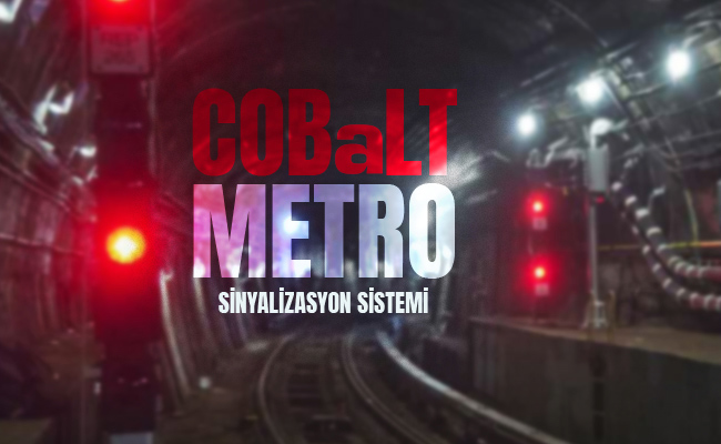 cobalt-metro-sinyalizason-sistemi.jpg